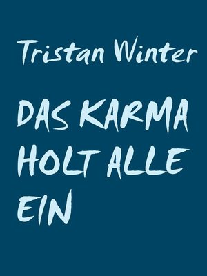 cover image of Das Karma holt alle ein